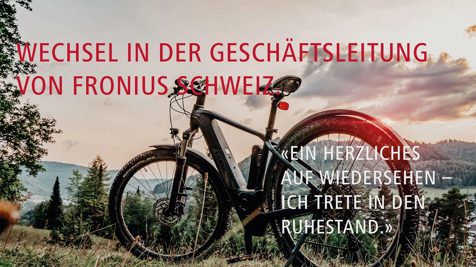 Fronius Schweiz: Wechsel in der Geschäftsleitung per 1.1.2021
