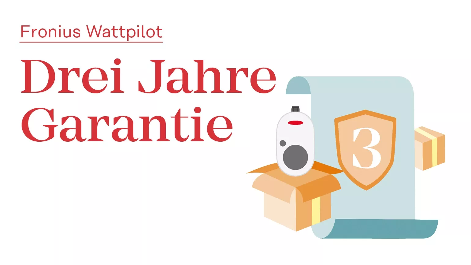 Fronius Wattpilot ab sofort 3 Jahre Garantie